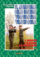 Il manuale della guardia volontaria venatoria